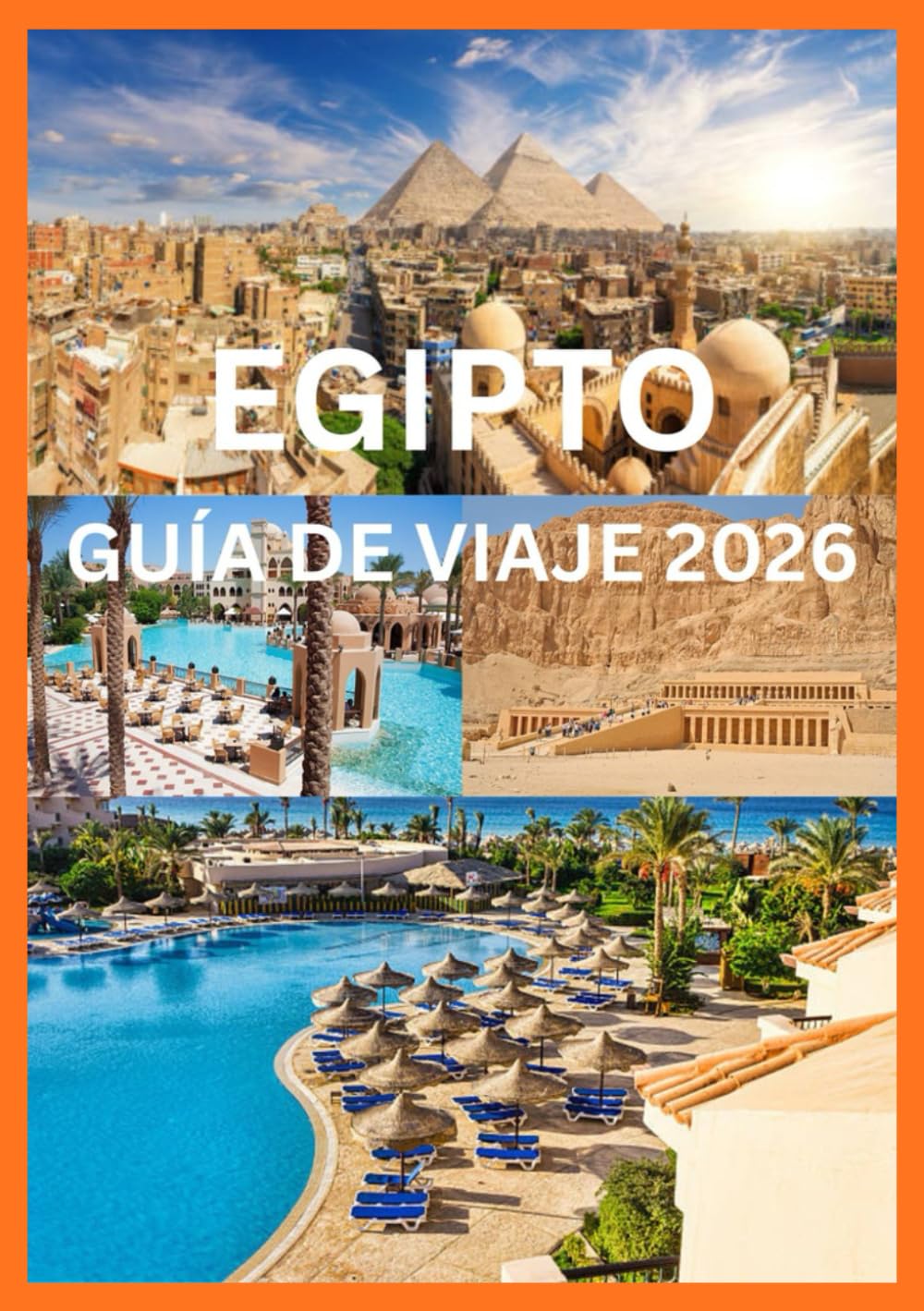 EGIPTO GUÍA DE VIAJE 2026