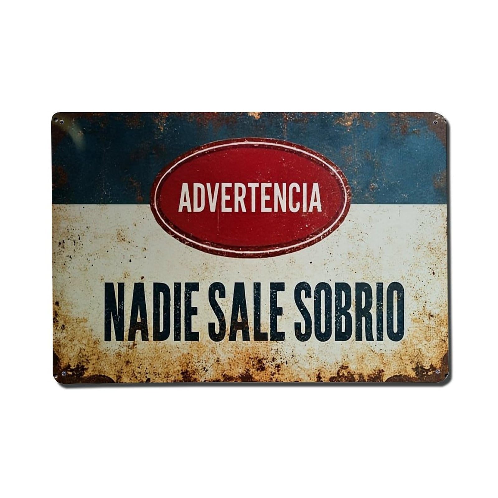 Advertencia Nadie Sale Sobrio Sign Metal Tin Sign Plaque