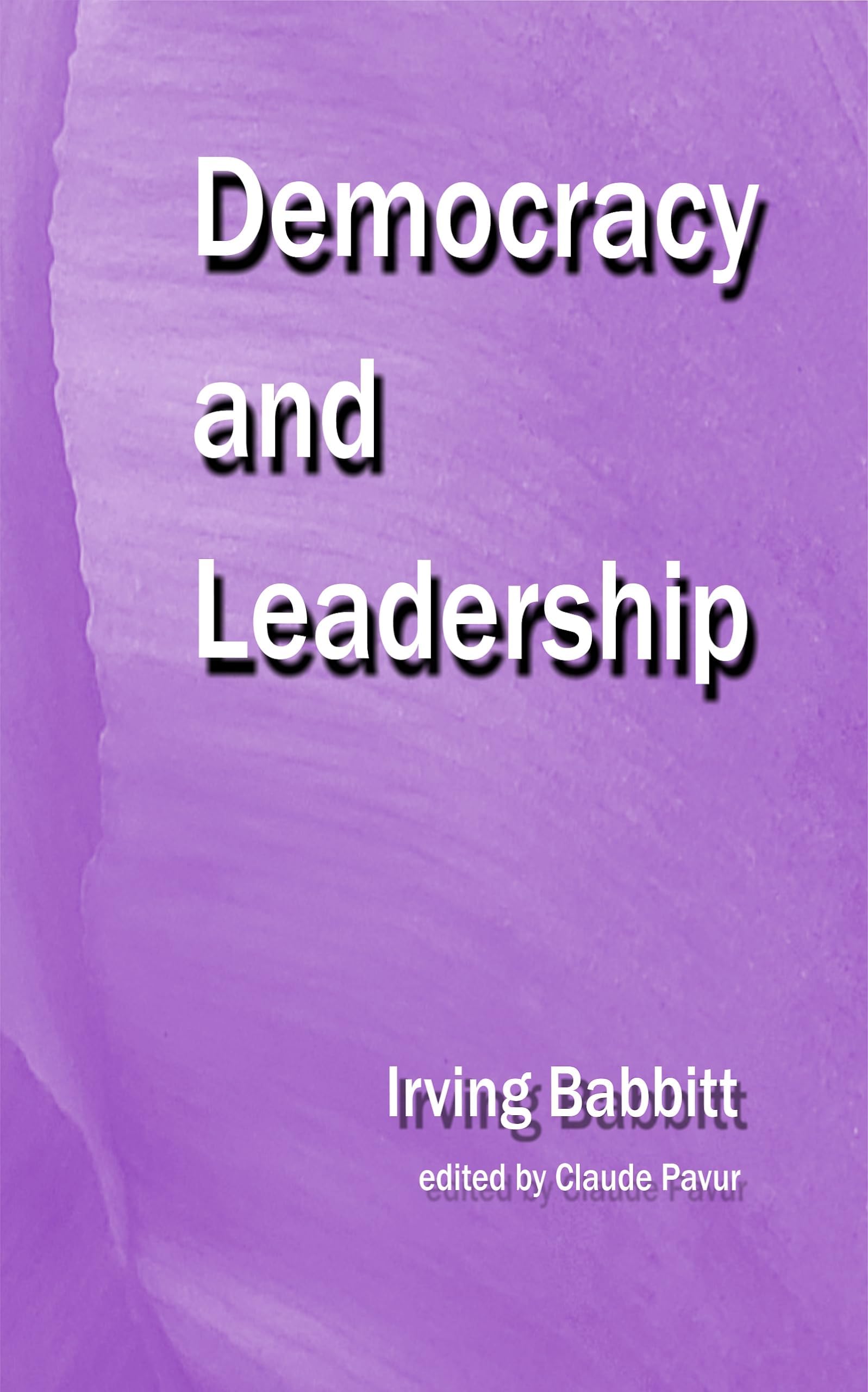 Democracy and Leadership