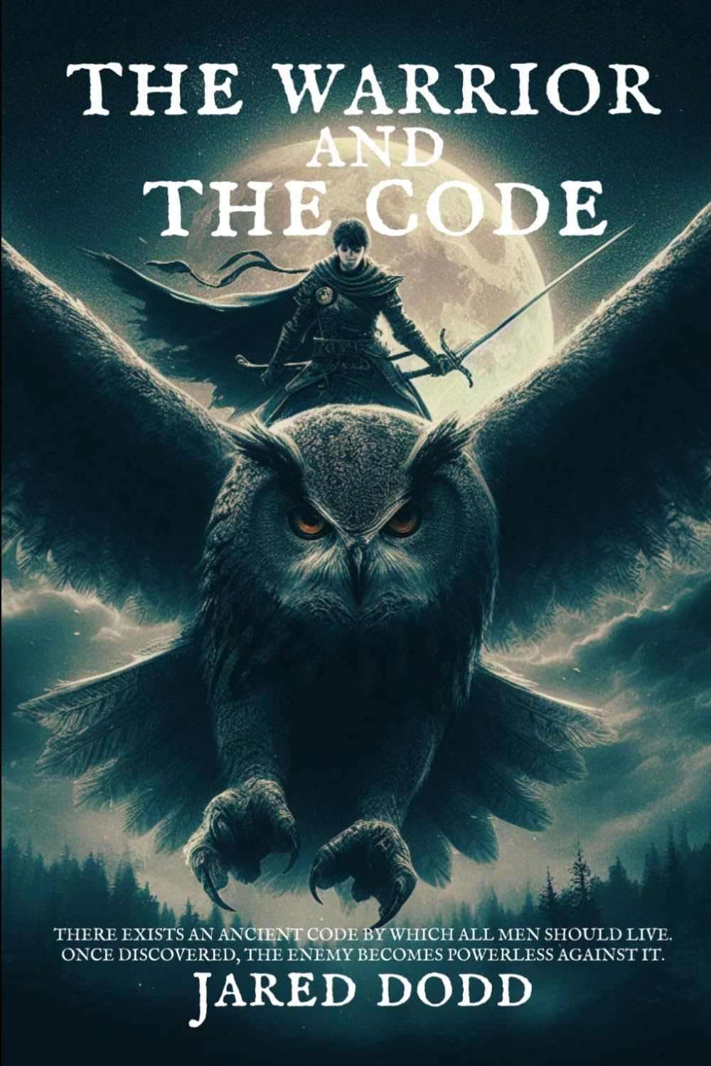 The Warrior and the Code (The Scroll Saga)
