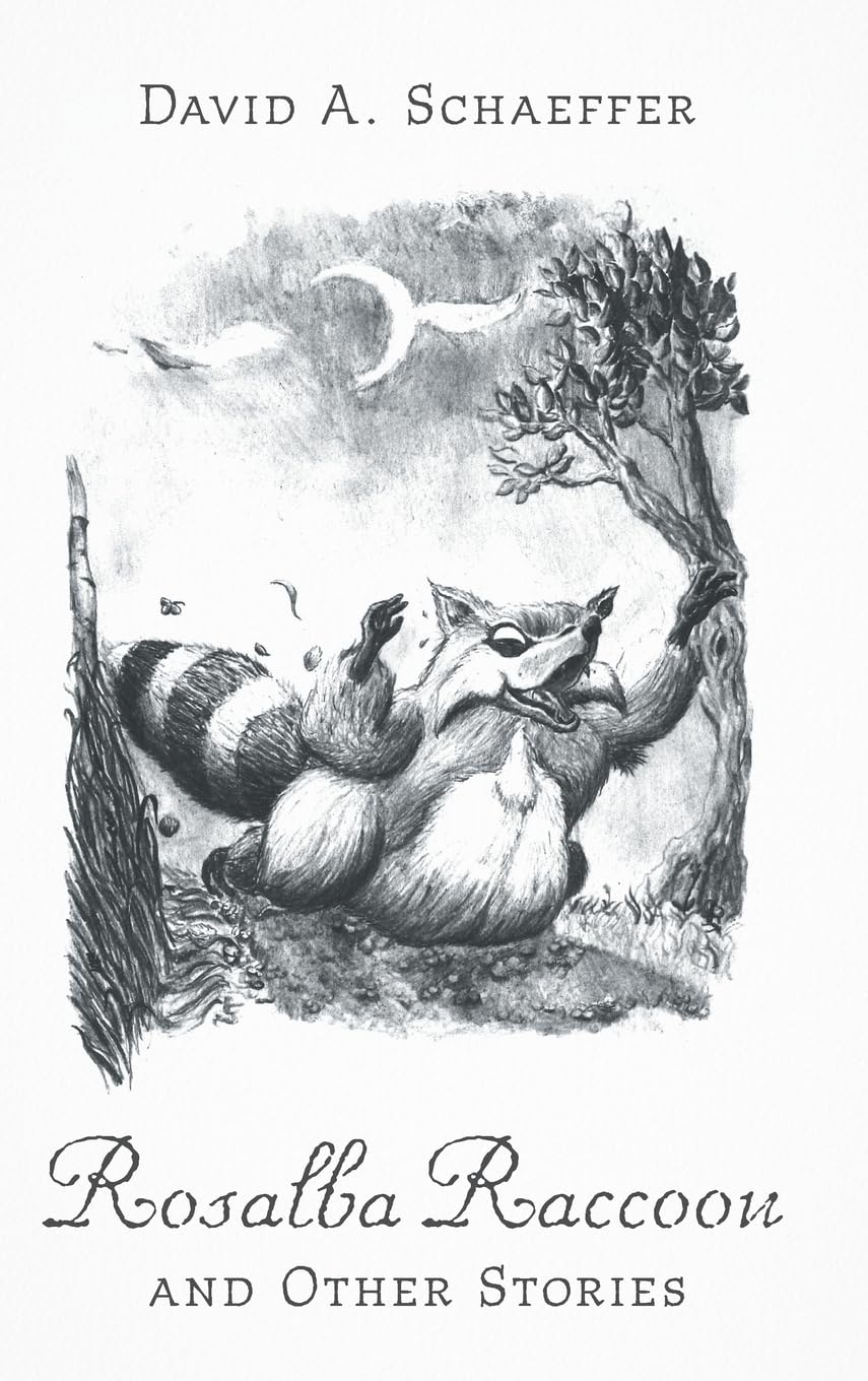 Rosalba Raccoon and Other Stories