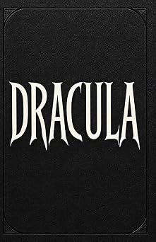 Dracula First Edition A Gothic Masterpiece of Terror and Seduction