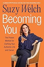 Becoming You: A Step-by-Step Journey To Uncovering Your Unique Path to Achieving Success