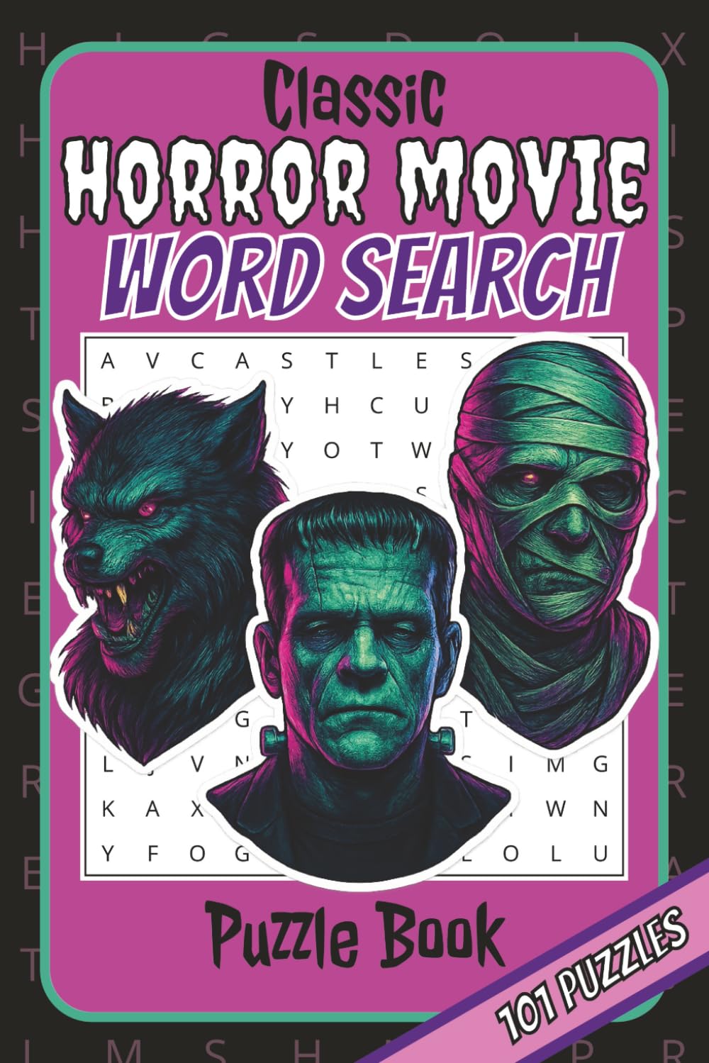 Classic Horror Movie Word Search Puzzle Book: Word Searches with Easy to Read Print about Vampires, Haunted Castles, and Silver Screen Screams | 6x9 ... for Vacations, Holidays, and Leisure Time