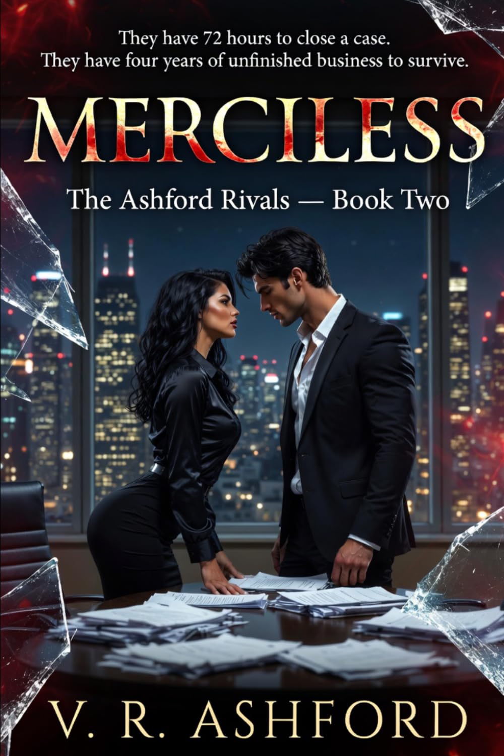 MERCILESS: The Ashford Rivals — Book Two: 2 (The Ashford Rivals Trilogy Plan)