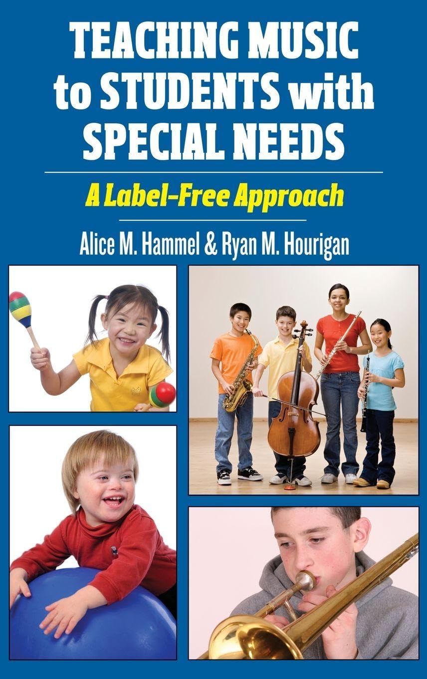 Teaching Music to Students with Special Needs: A Label-Free Approach