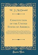Constitution of the United States of America: With the Amendments Thereto, to Which Are Prefixed the Declaration of Independence, the Articles of ... the Rules of the Senate, the Joint Rules of