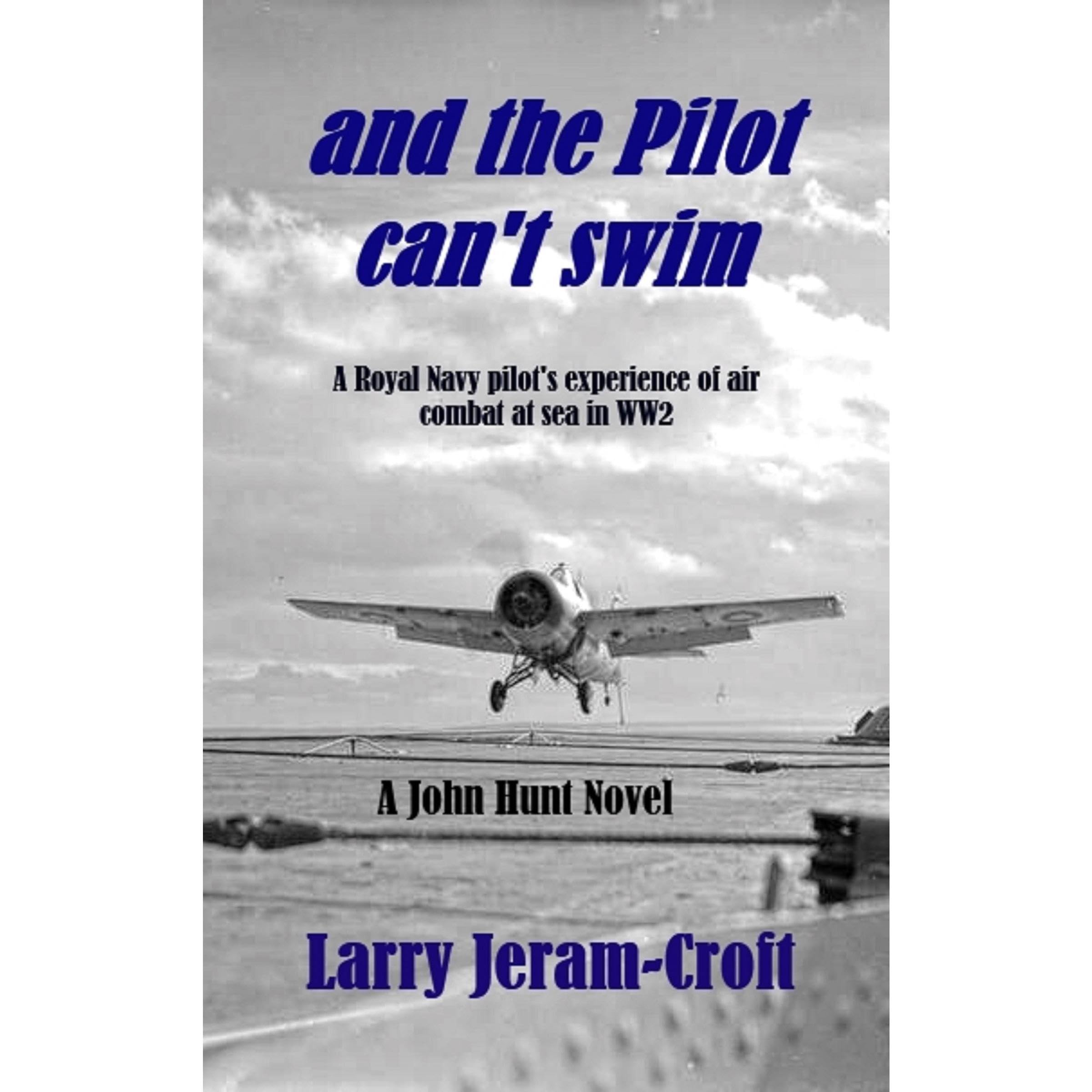 and the Pilot can't swim