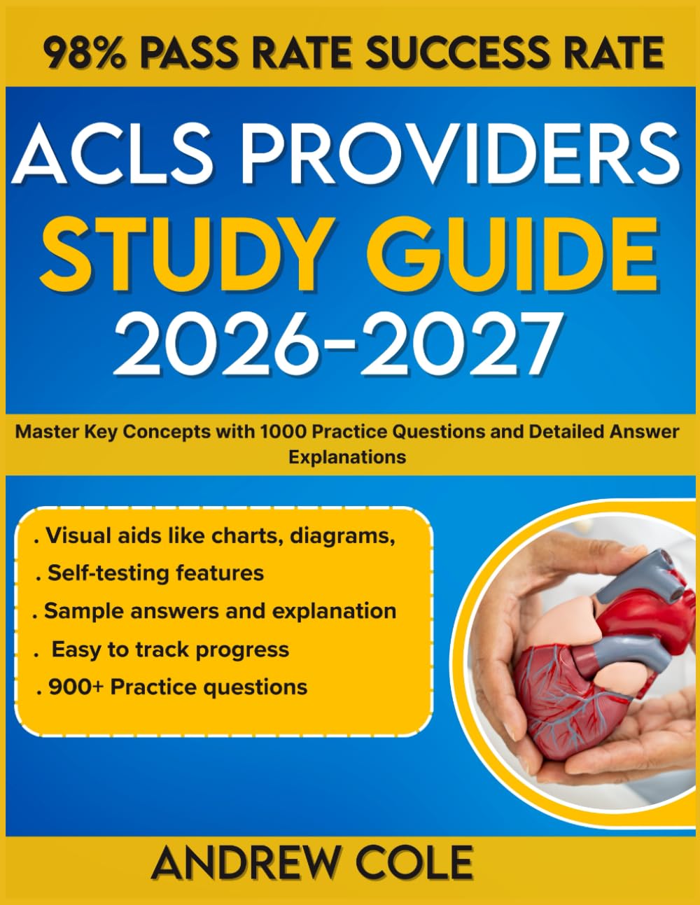 Acls Provider Study Guide 2026_2027: Master Key Concepts with 1000 Practice Questions and Detailed Answer Explanations
