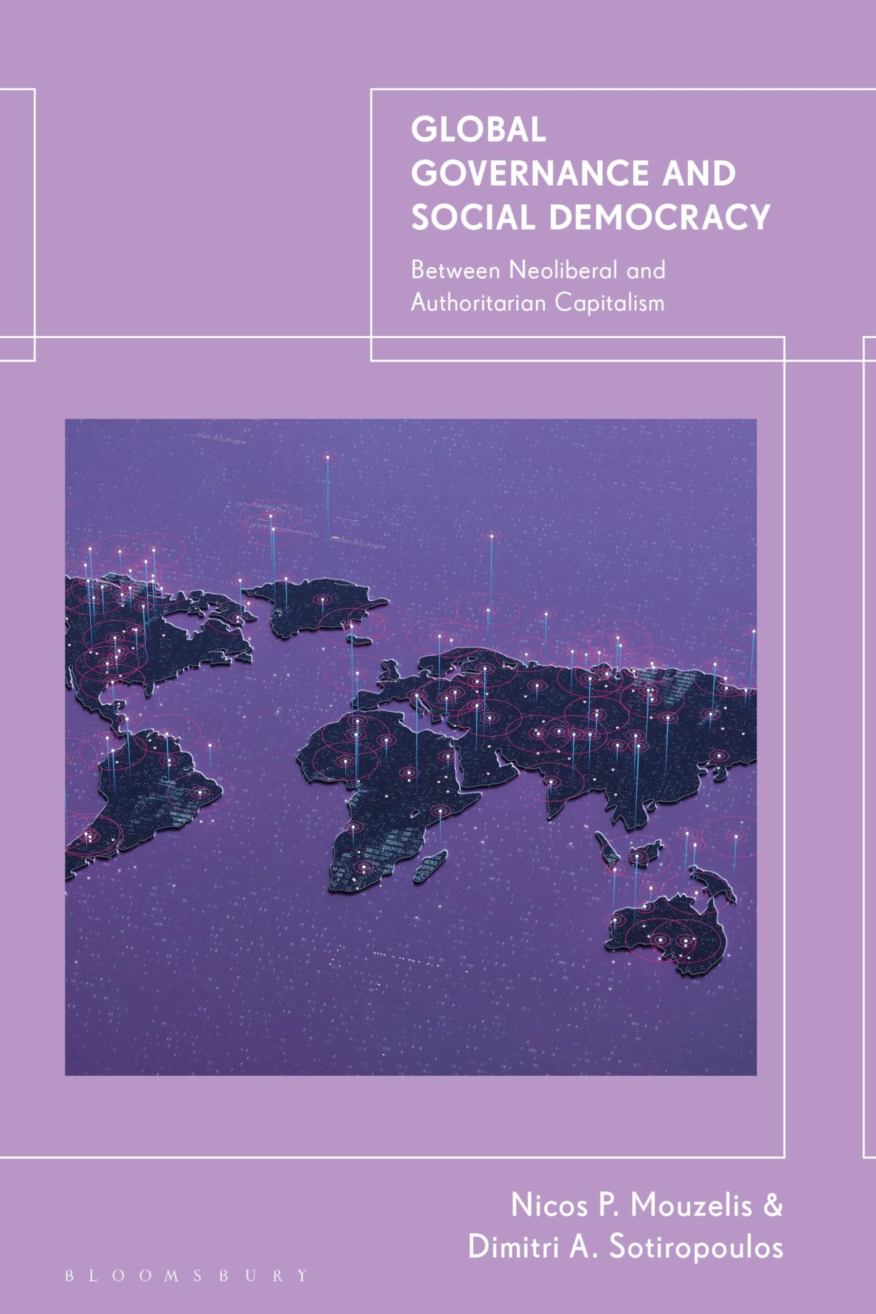 Global Governance and Social Democracy: Between Neoliberal and Authoritarian Capitalism