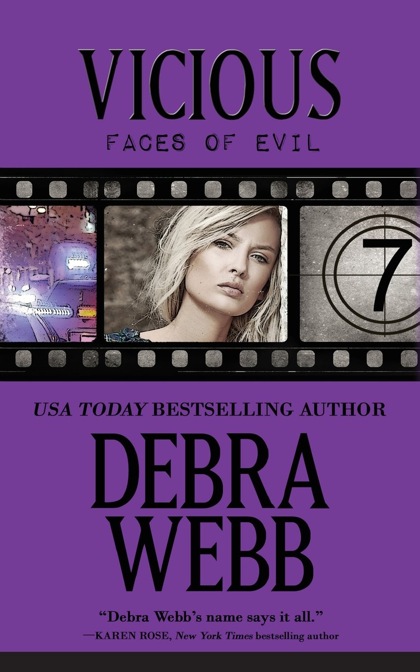 Vicious: The Faces of Evil Series: Book 7-Debra Webb