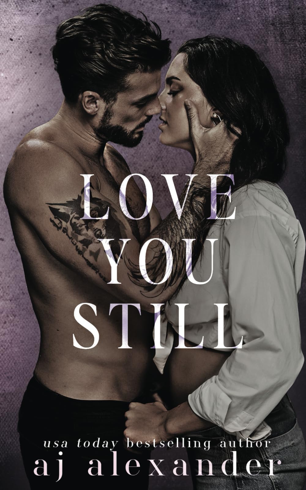 Love You Still: A Second Chance Small Town Romance