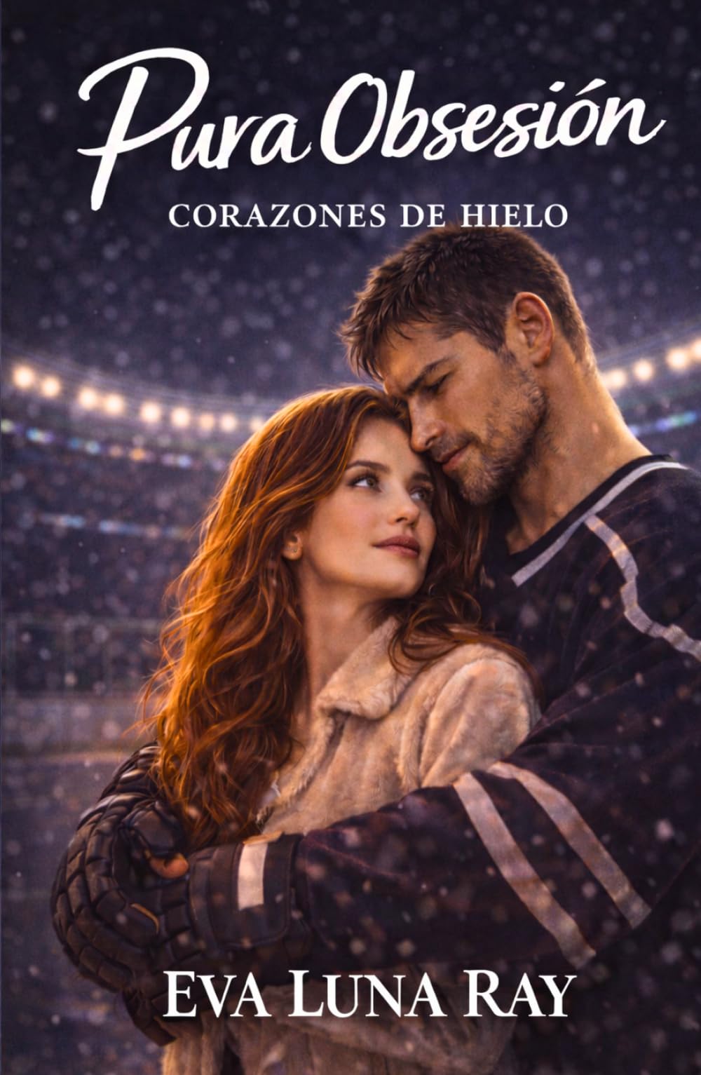 Pura obsesión: Un hockey romance de segundas oportunidades entre el portero de los Blizzard y su fotógrafa. (Corazones de hielo)