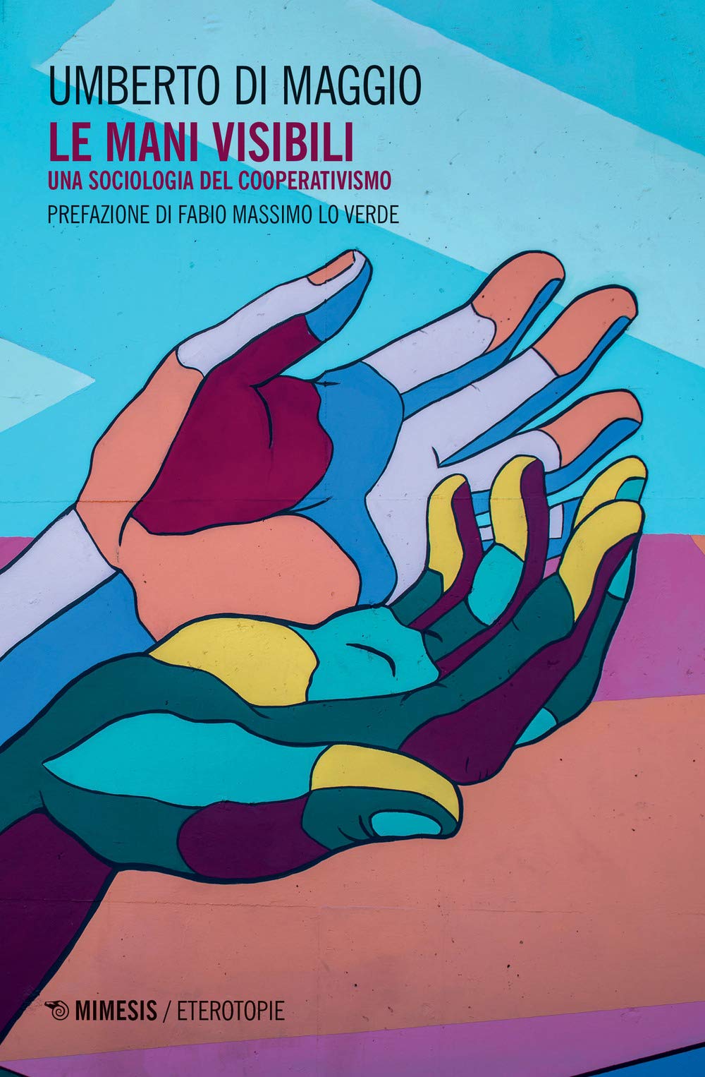 Le Mani Visibili. Una Sociologia Del Cooperativismo - 4