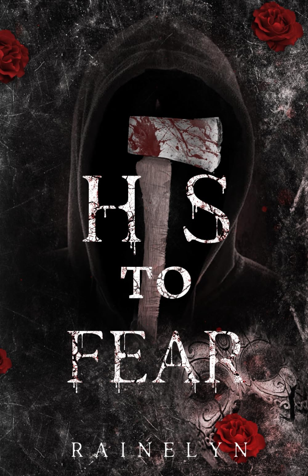 His to Fear: A Horror Romance Novella (Nightmare Attraction)