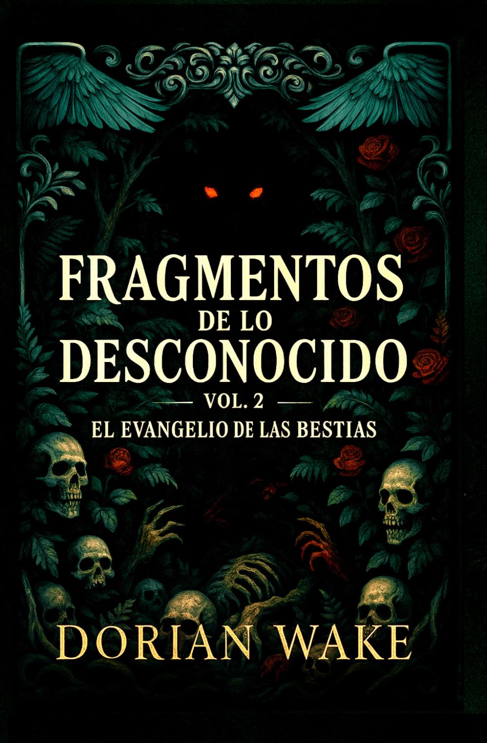 Fragmentos de lo Desconocido - El Evangelio De Las Bestias