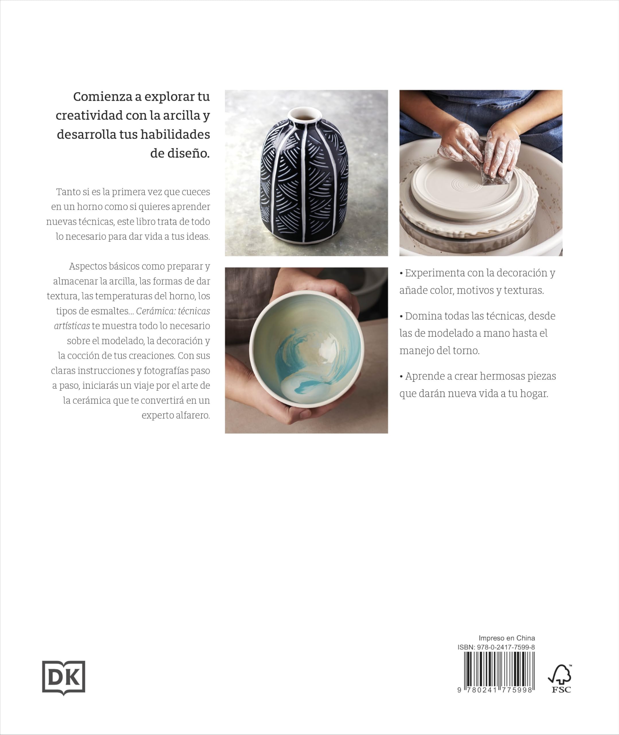 Cerámica. Técnicas artísticas: Modela piezas a mano y domina el torno de alfarero como un ceramista profesional (Hobbies)