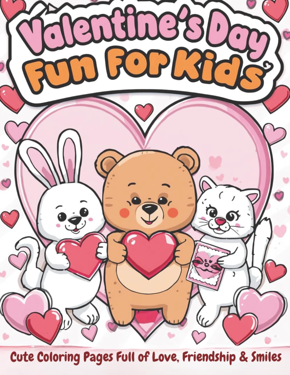 Valentine’s Day Fun for Kids: Cute and Simple Coloring Pages with Hearts, Animals & Friendship – Easy Valentine Coloring Book for Children Ages 3–7 (The Cute & Simple Valentine's Kids Collection)