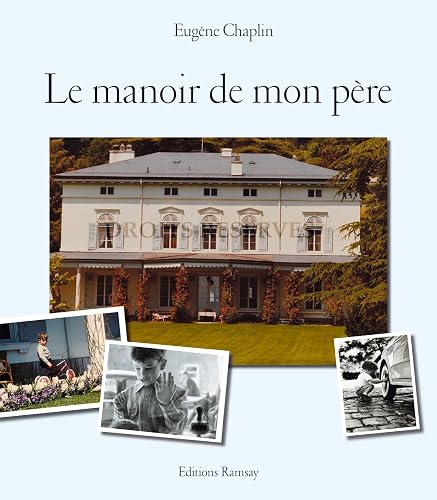 Le manoir de mon père