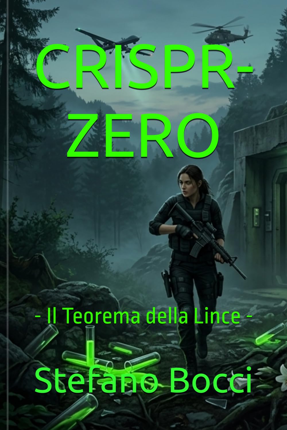CRISPR-ZERO: - Il Teorema della Lince - (Task Force Voss: I Techno-Thriller)