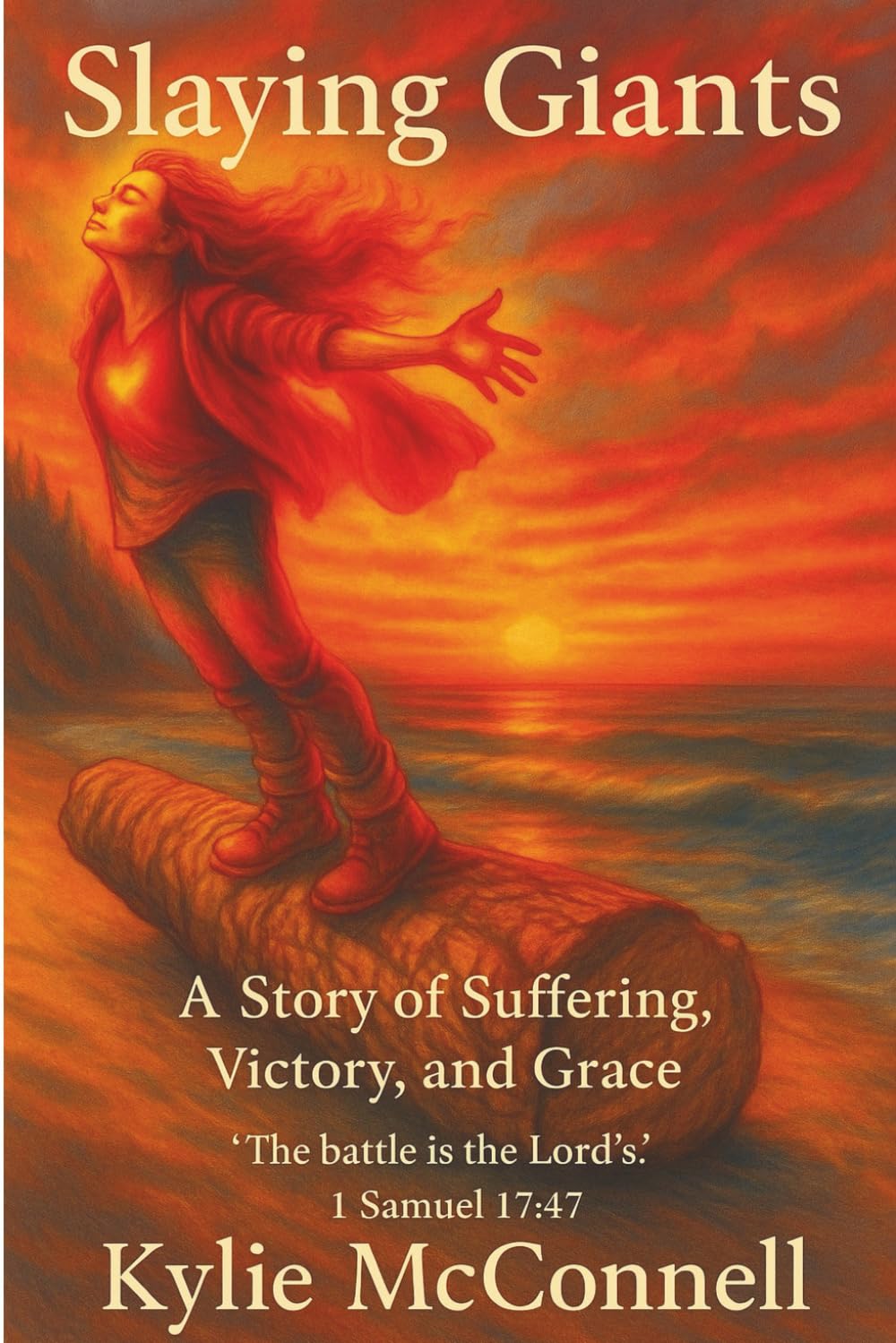 Slaying Giants: A Story of Suffering, Victory, and Grace