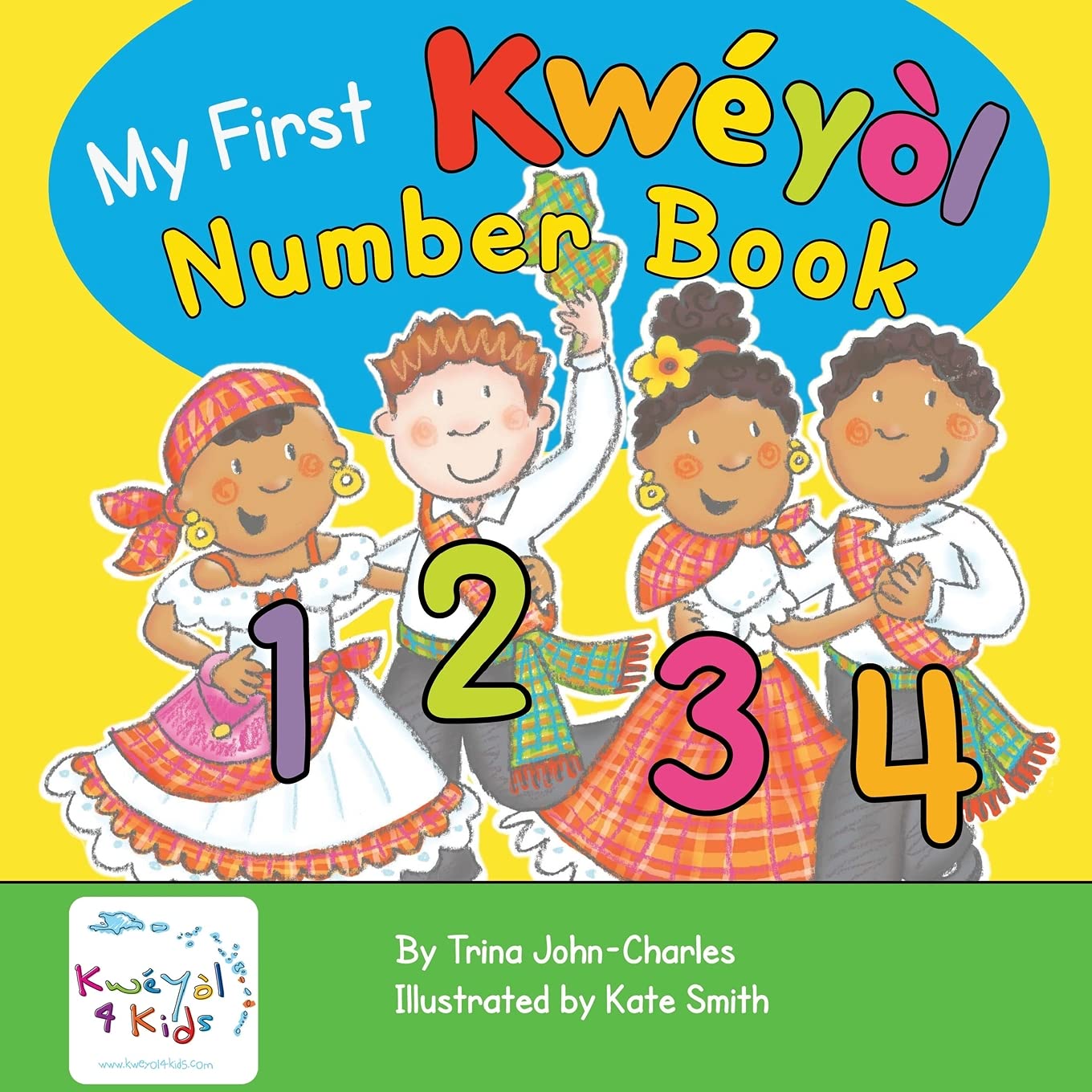 My First Kweyol Number Book: Counting in Kweyol - Multiple languages Language Pa