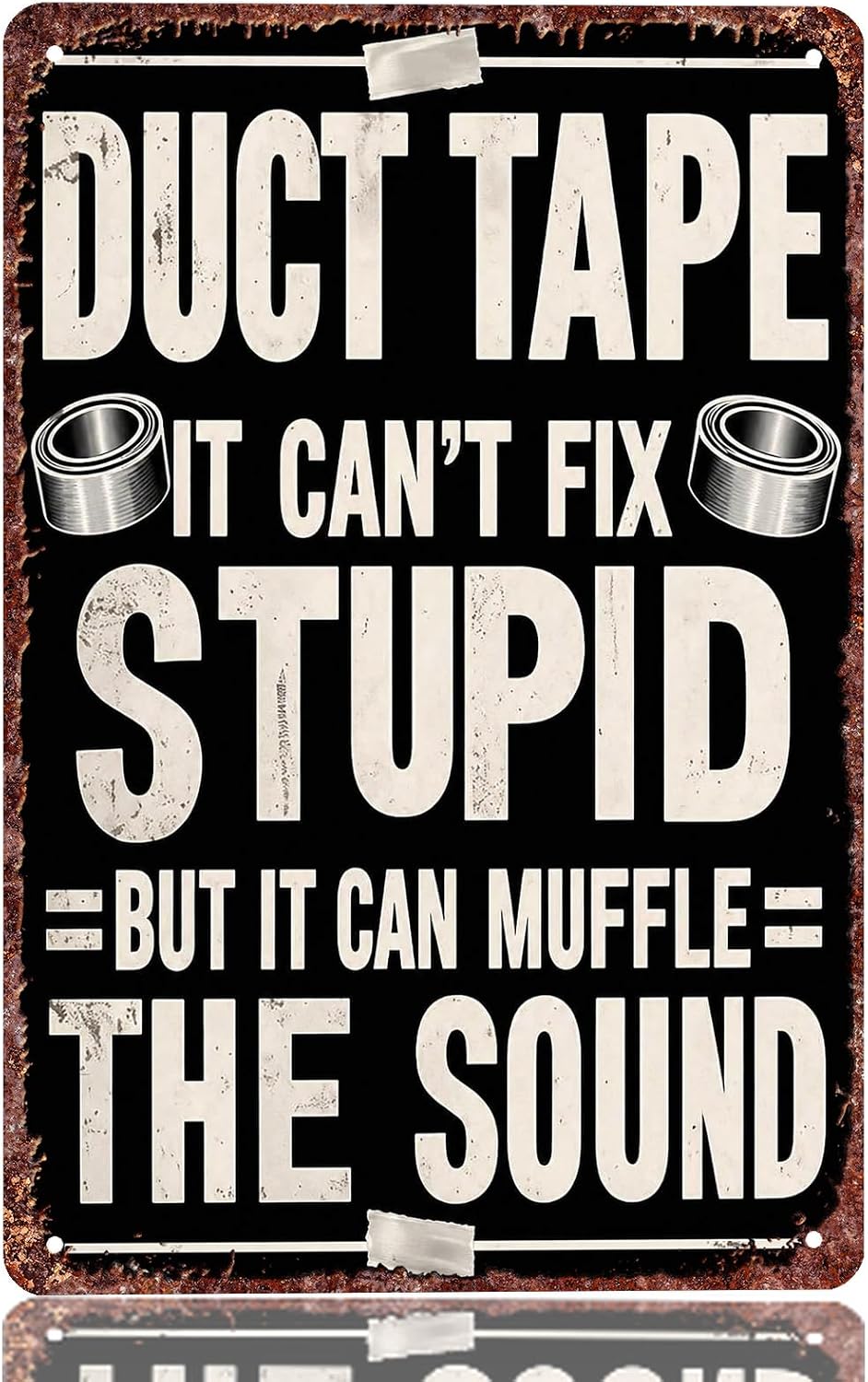 Funny Duct Tape Quote Metal Sign Wall Decor 8x12 Inch