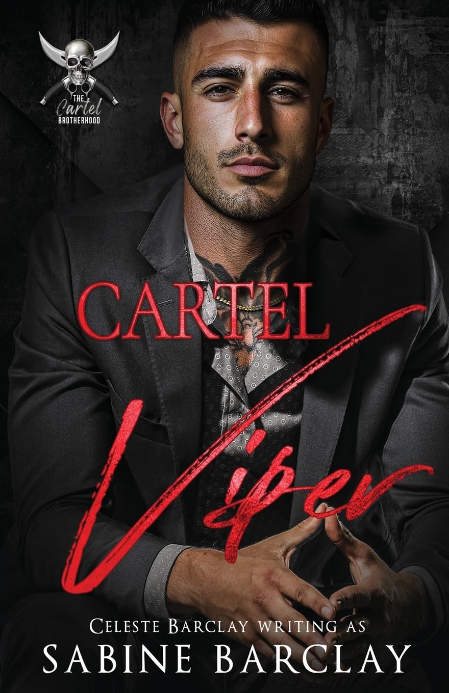Cartel Viper: Javier: 2 (The Cartel Brotherhood)