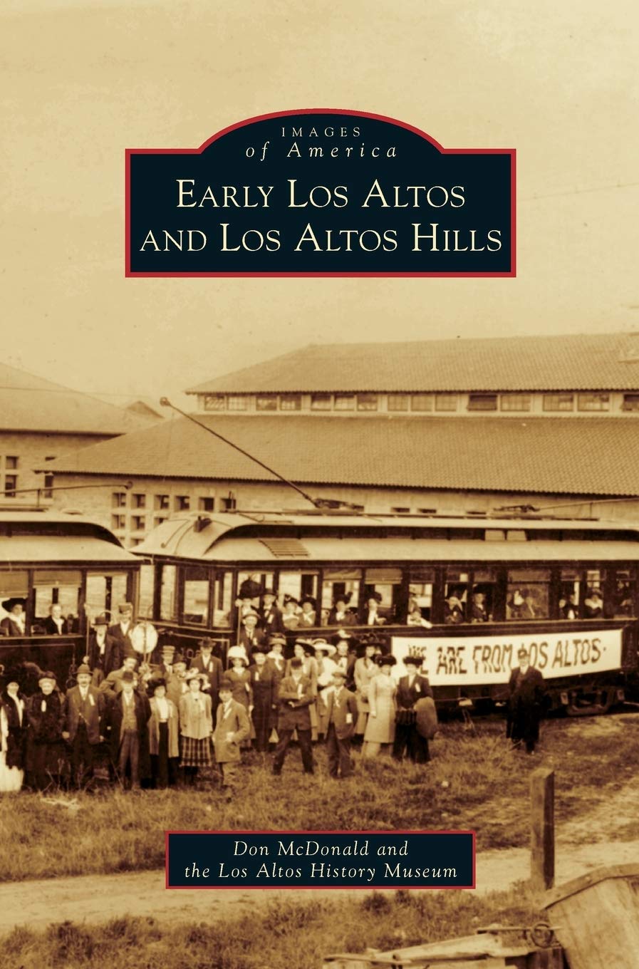 Early Los Altos and Los Altos Hills
