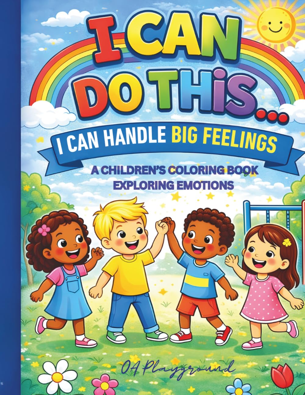 I Can Do This…: I Can Handle Big Feelings