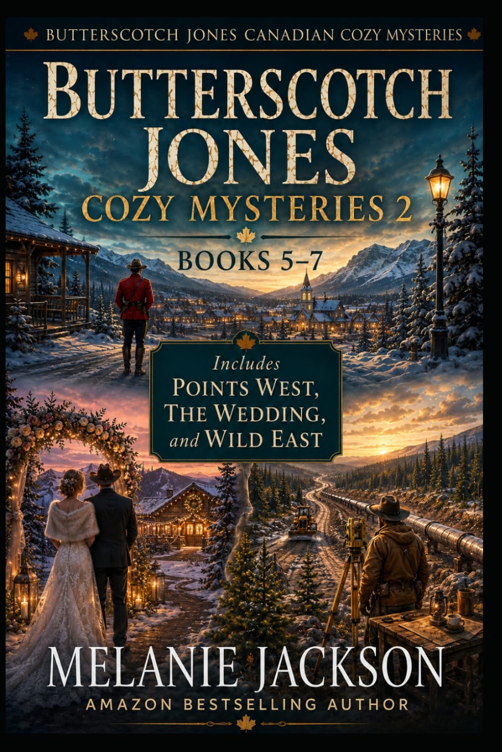 Butterscotch Jones Cozy Mysteries 2 (Books 5-7): Points West | The Wedding | Wild East (Butterscotch Jones Canadian Cozy Mysteries)