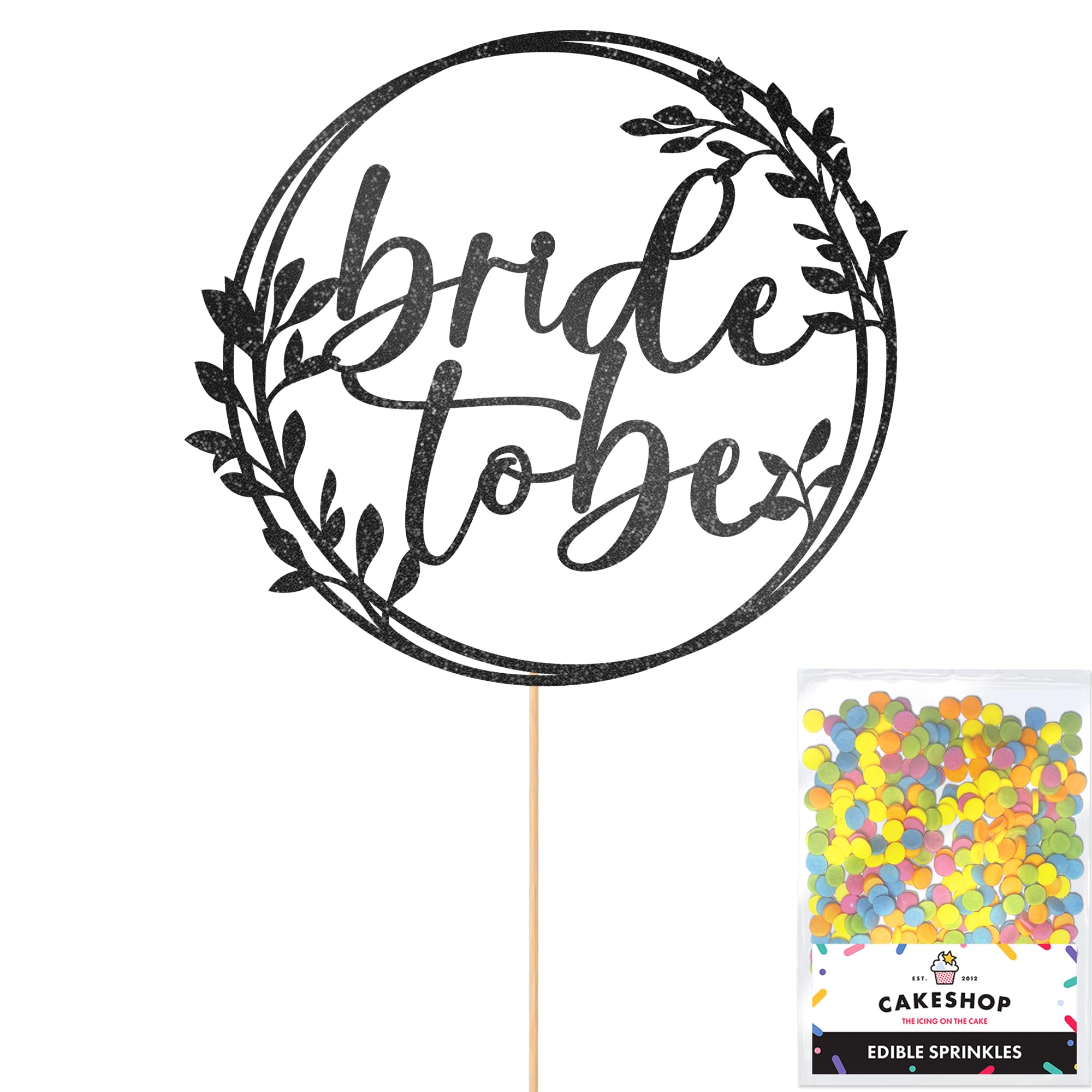 Cakeshop Bride To Be Glitter Cake Topper With Sprinkles - Black Custom Colour - Double-Sided Glitter Card Cake Decoration - Perfect For Hen Parties - Toppers for Cakes