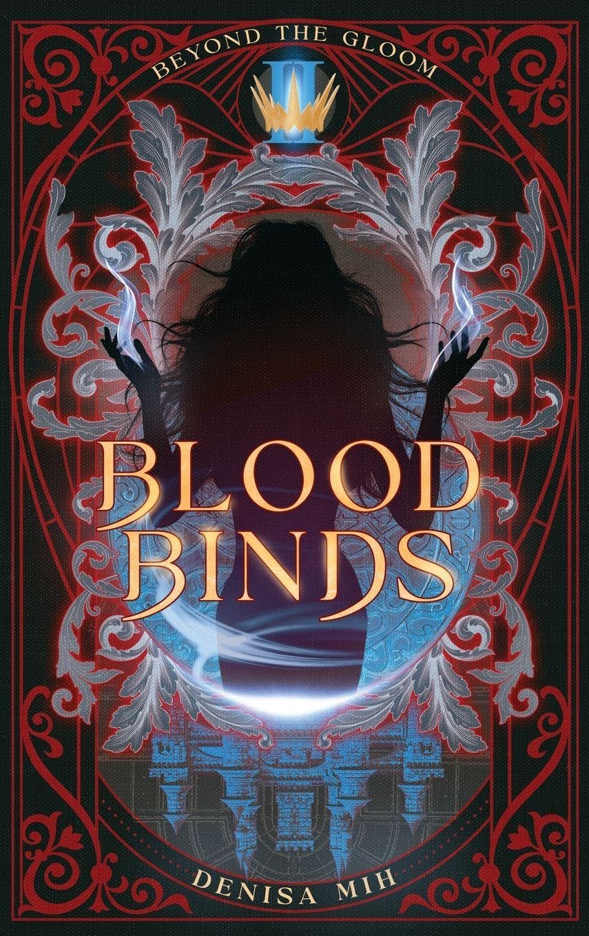 Blood Binds: 2 (Beyond the Gloom)