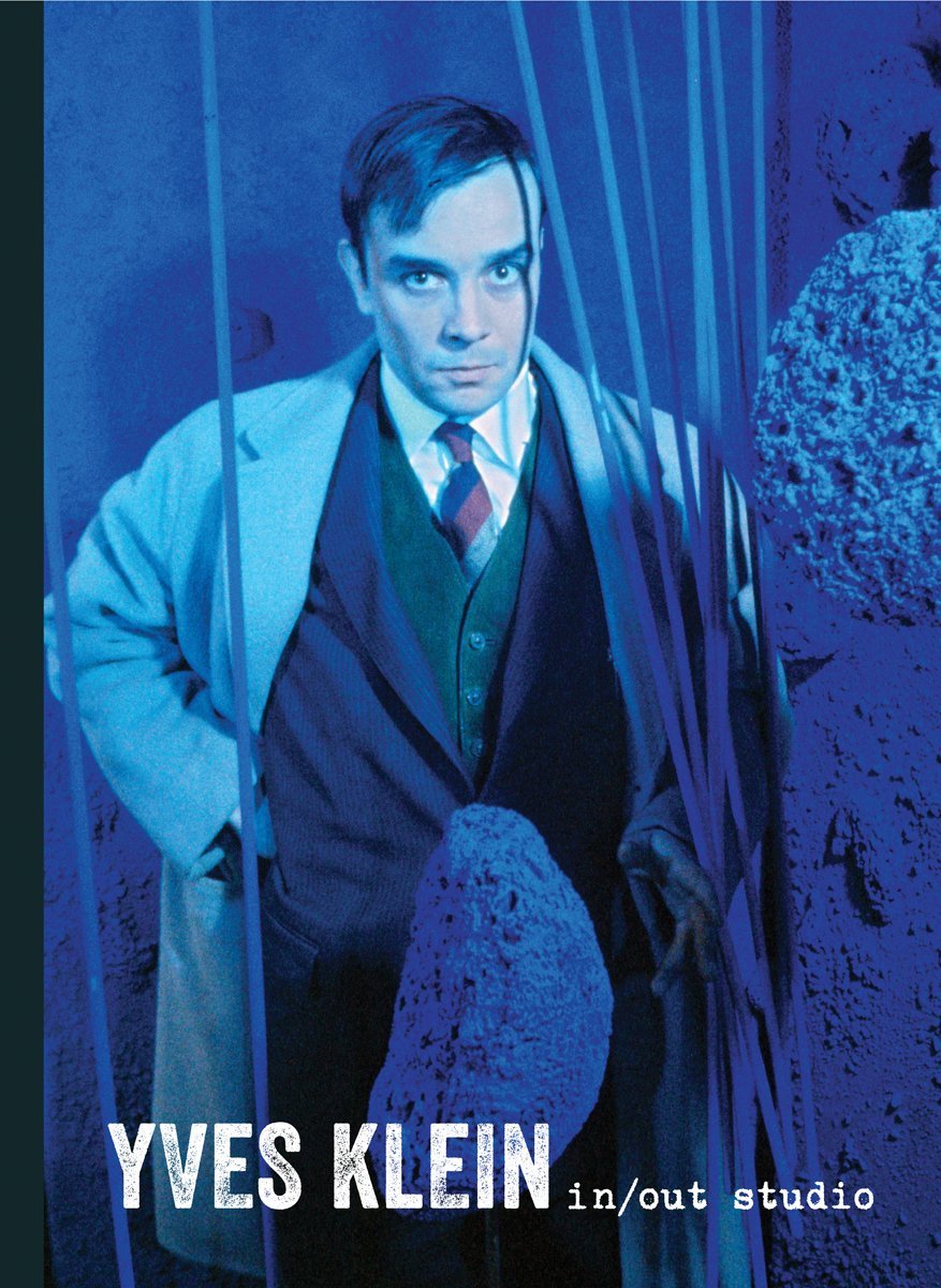Yves Klein: In/Out Studio Livre Art Relié Photographies