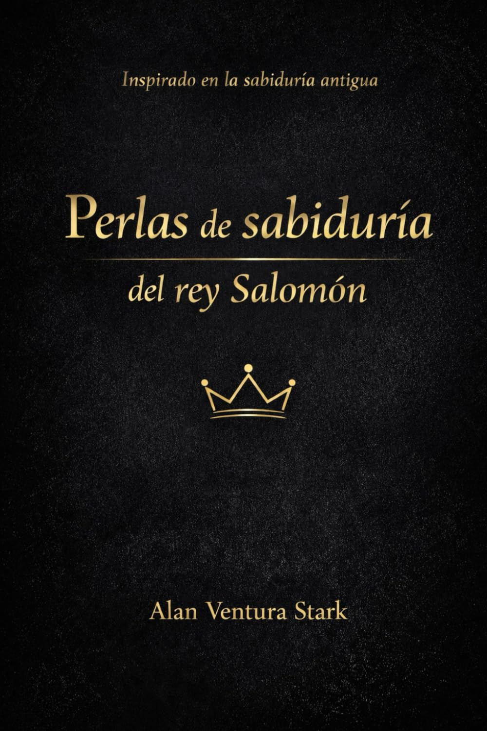 Perlas de Sabiduría del Rey Salomón