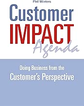 Customer IMPACT Agenda: Doing Business from the Customer's Perspective