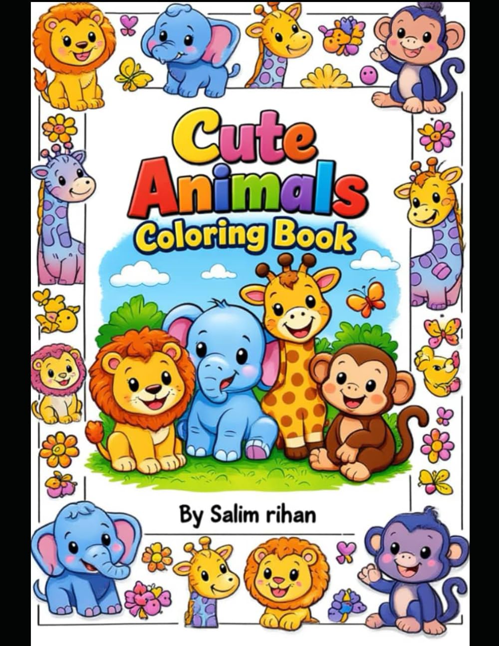 Cute Animals Coloring Book for Kids: A Fun & Easy-to-Advanced Coloring Book for Kids Ages 4–8 With Simple Pages, Background Scenes & a Final Creative Challenge