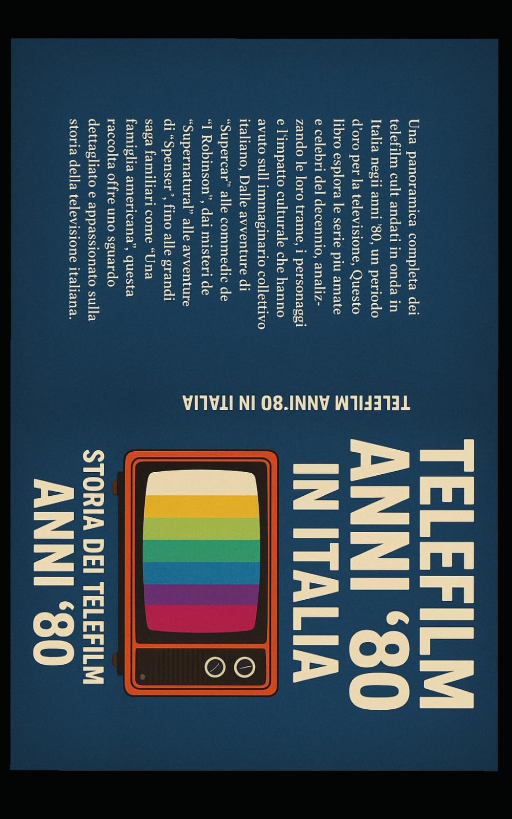 La Storia dei Telefilm degli Anni ’80 in Italia