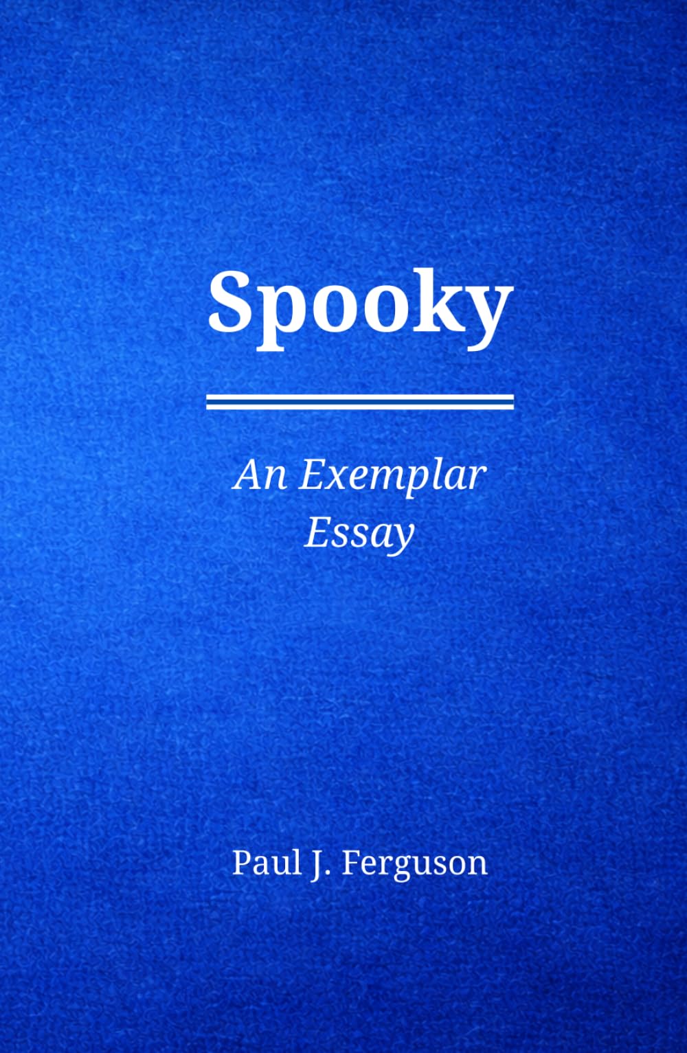 Spooky: An Exemplar Essay on the Life and Legacy of John L. Levitow (Short Perspectives)