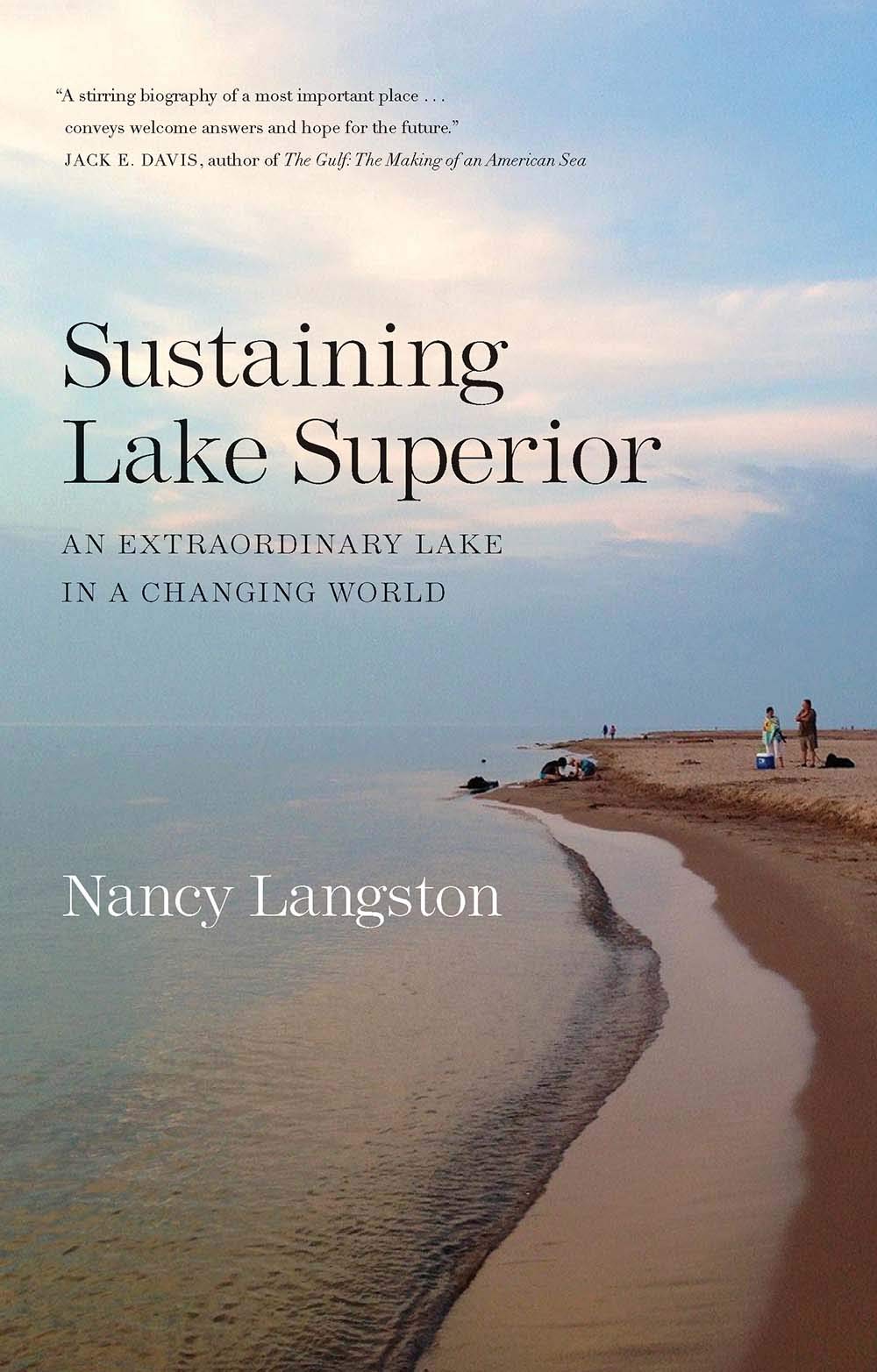 Sustaining Lake Superior: An Extraordinary Lake in a Changing World