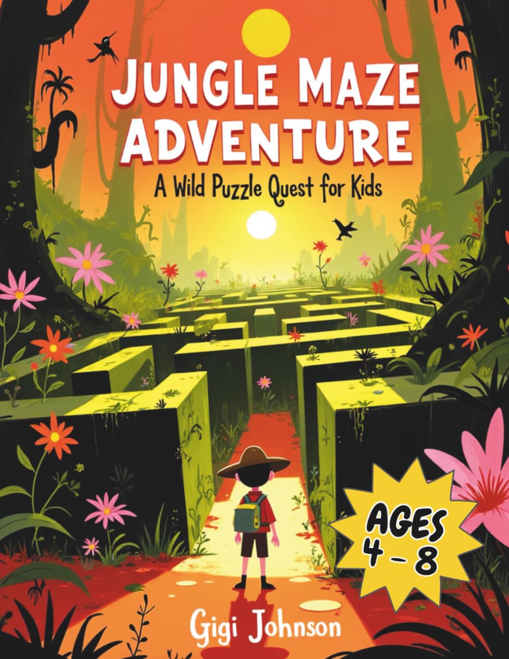 Jungle Maze Adventure: A Wild Puzzle Quest for Kids Ages 4–8 | Featuring 50 Mazes With Solutions