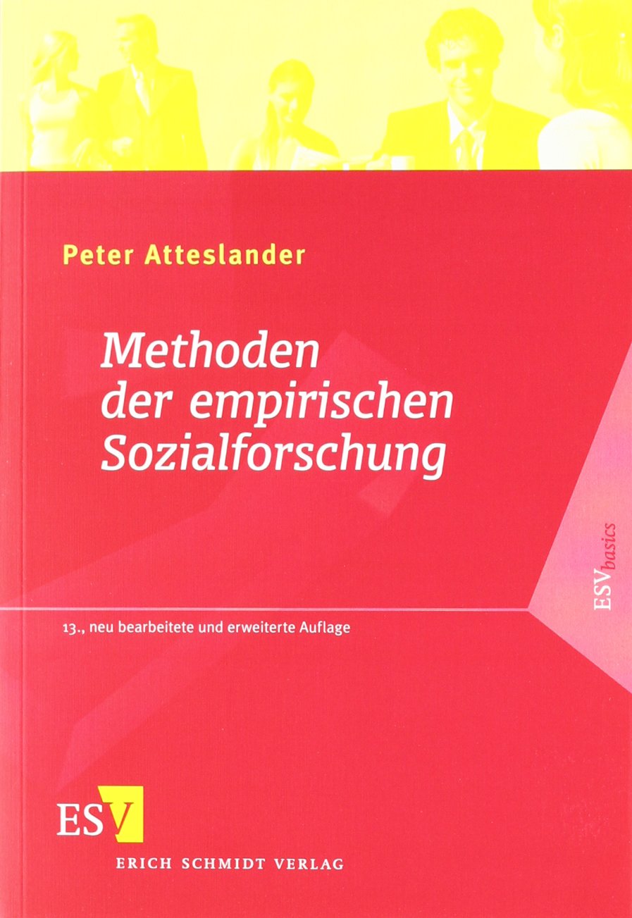 Handbuch Methoden Der Empirischen Sozialforschung Amazon.com: Methoden der empirischen Sozialforschung: 9783503126187