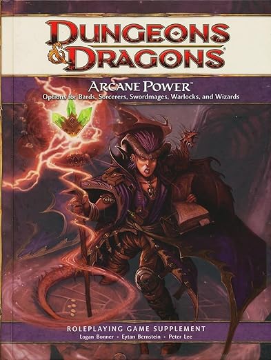 Arcane Power: A 4th Edition D&D Supplement