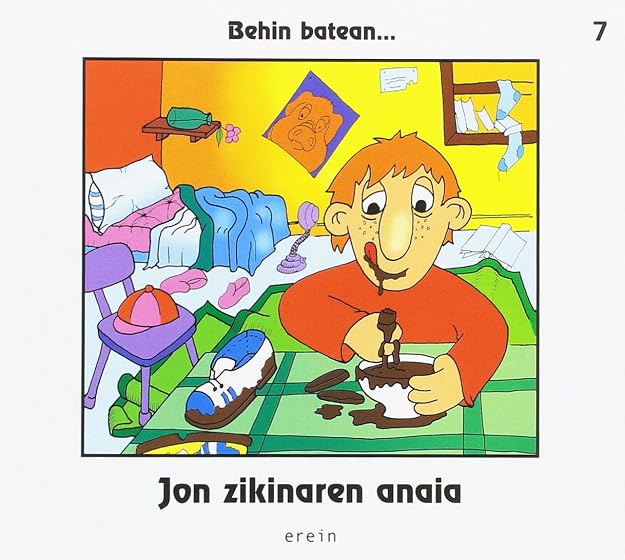 Behin Batean 7... Jon Zikinaren Anaia