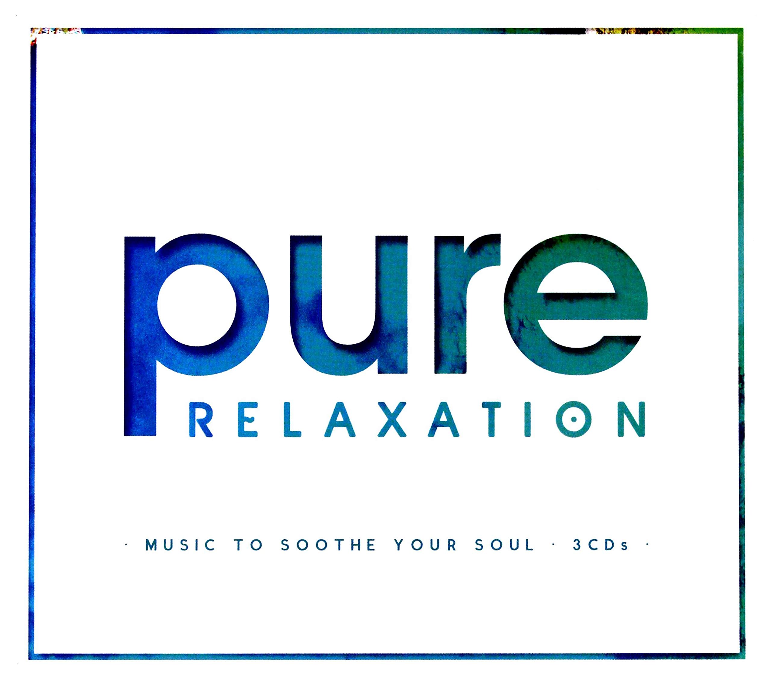 PURE RELAXATION - VARIOUS ARTISTS, TRIPLE CD ALBUM, (2017) NEW / SEALED