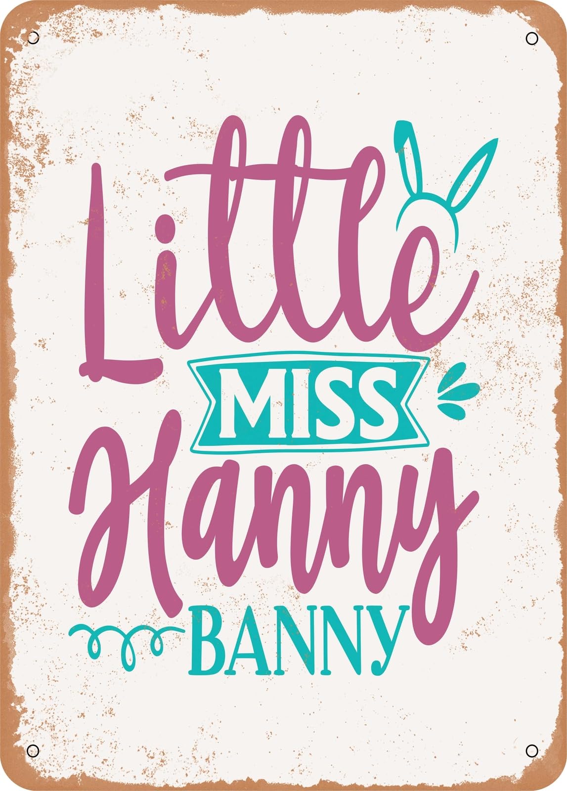 Metal Sign - Little Miss Hunny Bunny 2 - Vintage Rusty Look home decor