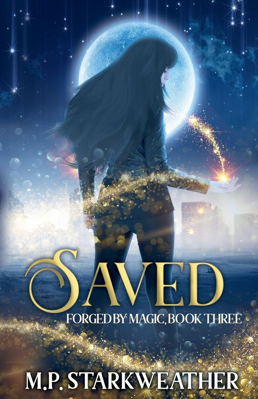 Saved: 3 (Forged by Magic)
