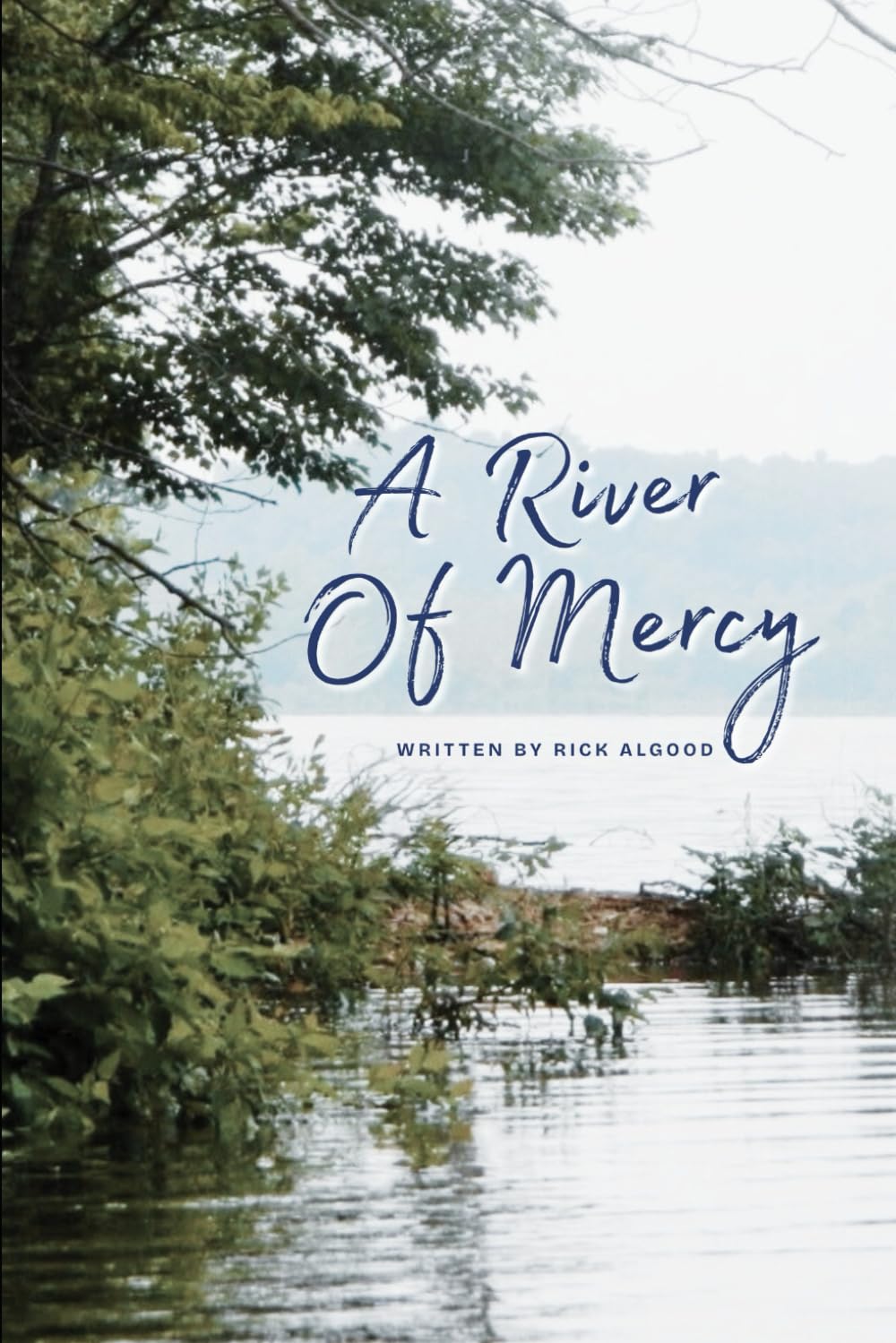 A River Of Mercy