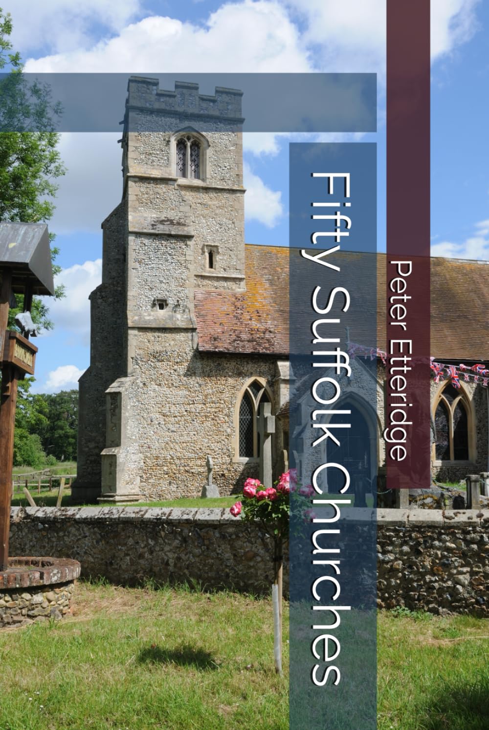 Fifty Suffolk Churches
