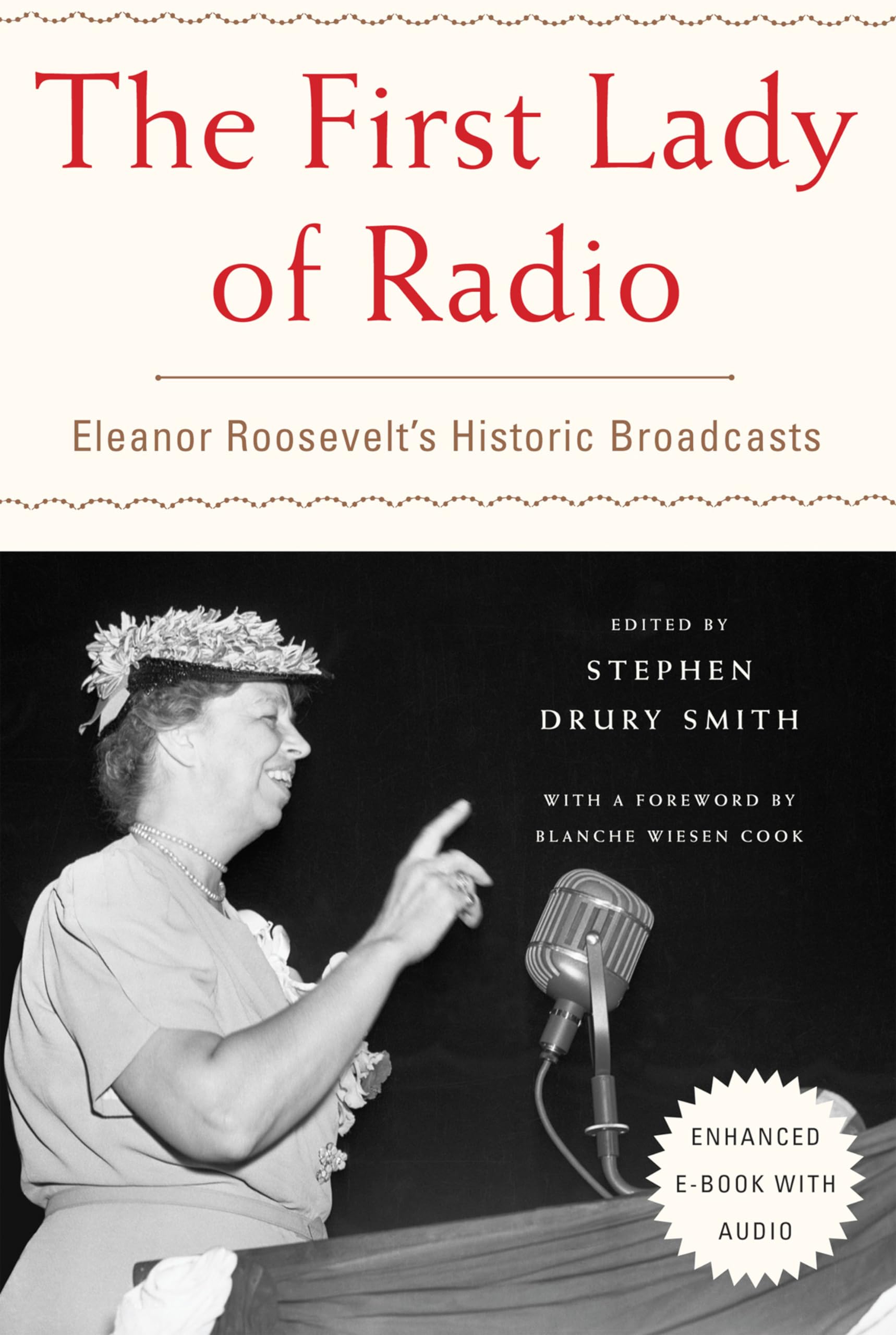 Eleanor Roosevelt Historic Broadcasts coffret archives sonores de la radio